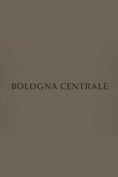 Bologna centrale poster