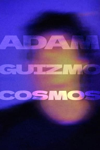 Adam Guizmo Cosmos poster