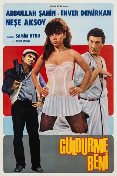 Güldürme Beni poster