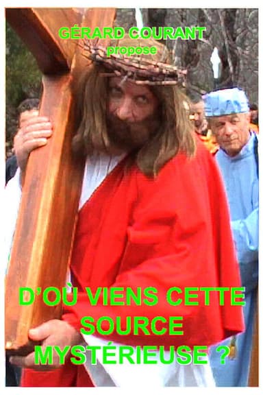 D'où vient cette source mystérieuse ? poster