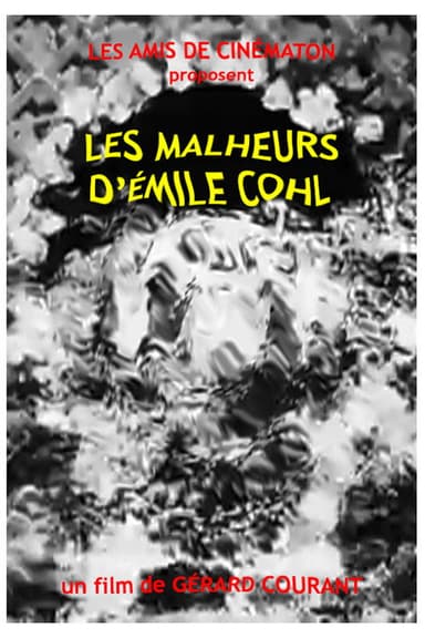 Les Malheurs d'Émile Cohl poster