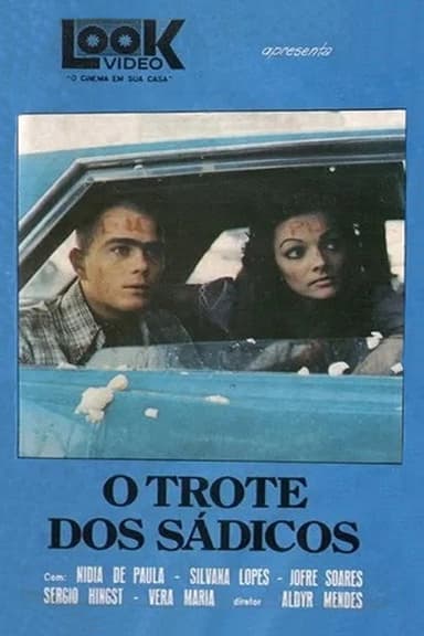 Trote de Sádicos poster