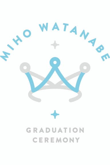 Watanabe Miho Graduation Ceremony poster