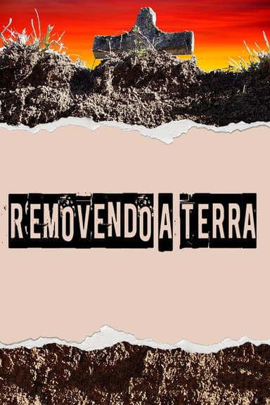 Removendo a terra poster