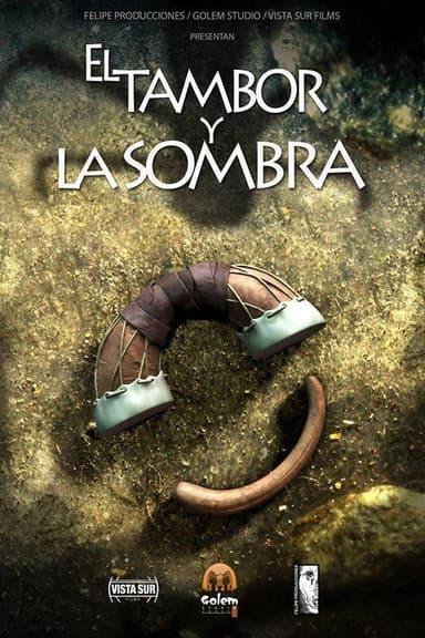 The Drum and the Shadow poster