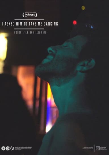 I Asked Him to Take Me Dancing poster