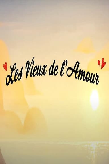 Les vieux de l'amour poster