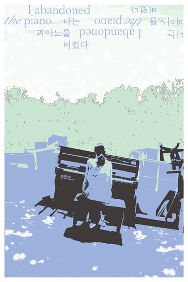 I abandoned the piano poster