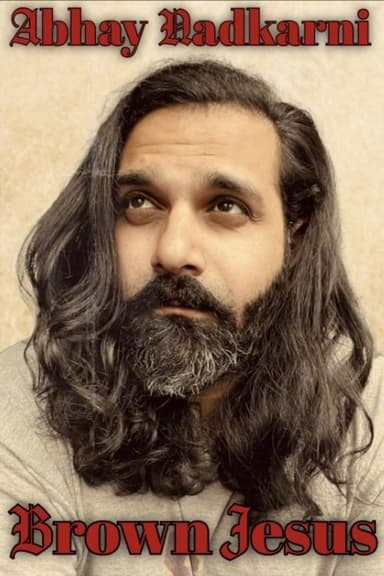 Abhay Nadkarni: Brown Jesus poster