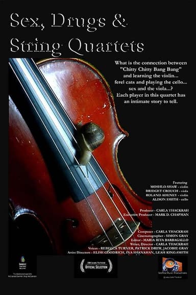 Sex, Drugs and String Quartets poster