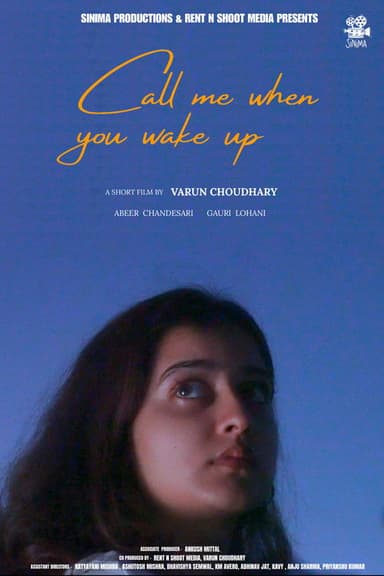 Call Me When You Wake Up poster