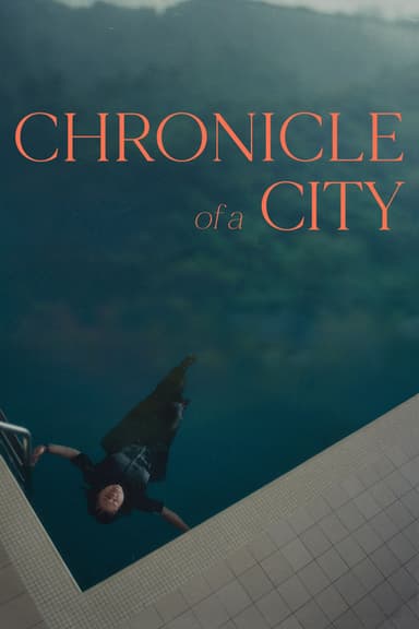 Chronicle of a City poster