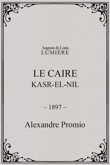 Le Caire, Kasr-el-Nil poster