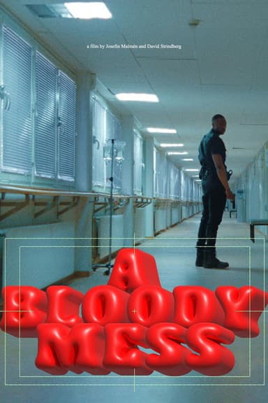A Bloody Mess poster