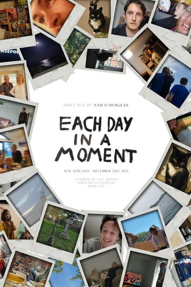 Each Day in a Moment poster