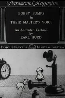 Bobby Bumps in Their Master's Voice poster