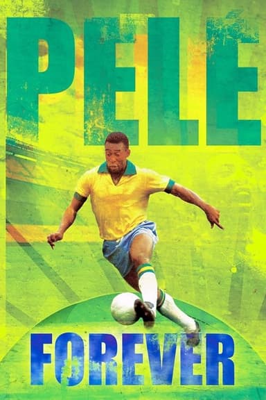 Pelé Forever poster