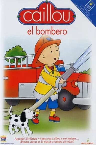 Caillou - El bombero poster