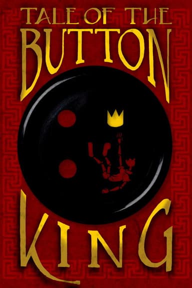 Tale of the Button King poster