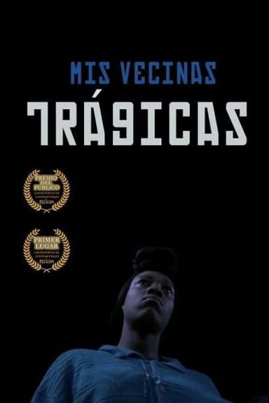 My Tragic Neighbors poster