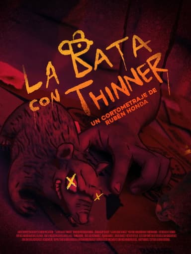 La Rata con Thinner. poster