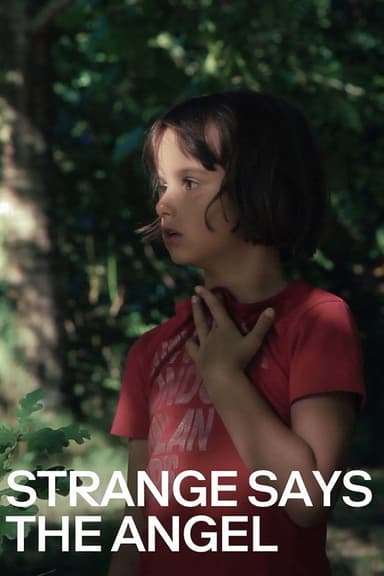 Strange Says the Angel poster