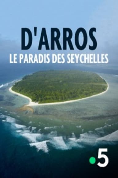 D'Arros, le paradis des Seychelles poster