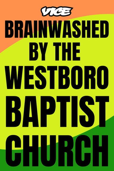 Brainwashed by the Westboro Baptist Church poster
