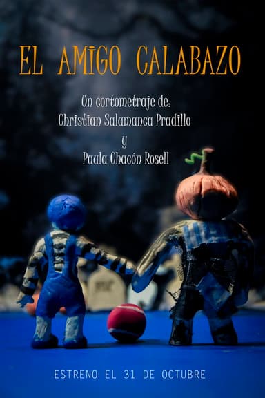 Calabazo the Friend poster
