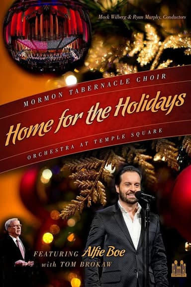 Home for the Holidays: Mormon Tabernacle Choir and the Orchestra at Temple Square poster