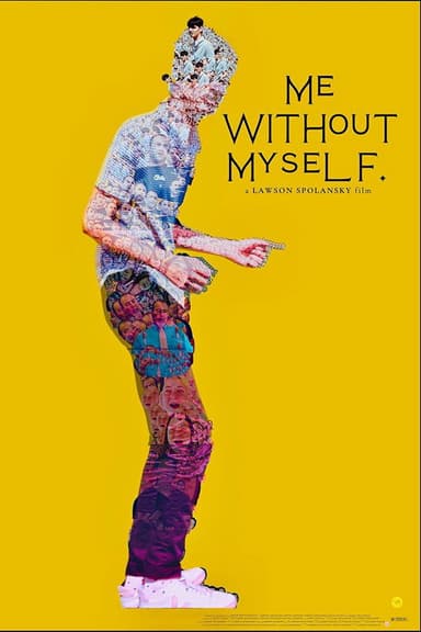 Me Without Myself poster