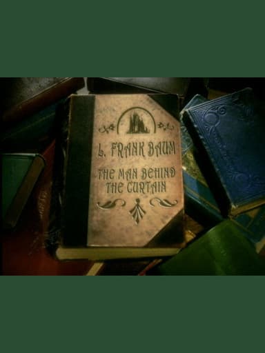L. Frank Baum: The Man Behind the Curtain poster
