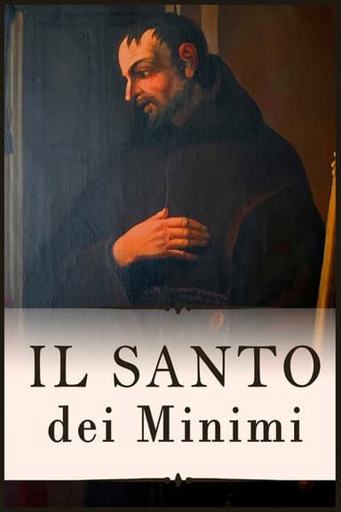 Il Santo dei Minimi poster