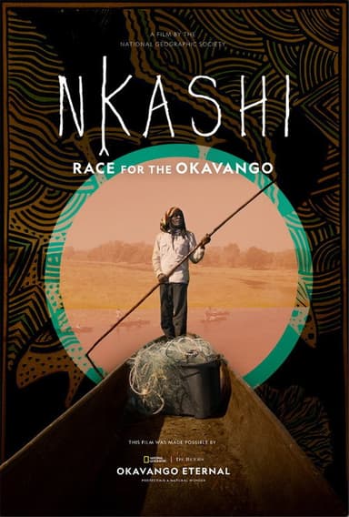 Nkashi: Race for the Okavango poster