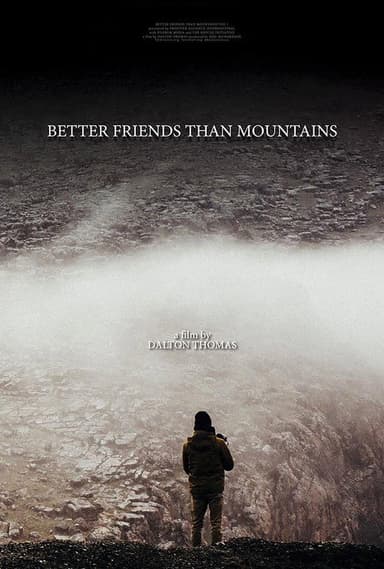 Better Friends Than Mountains poster
