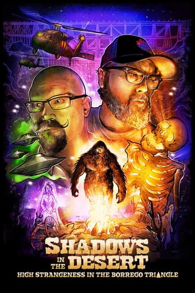 Shadows in the Desert: High Strangeness in the Borrego Triangle poster