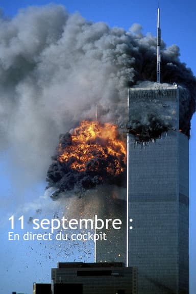 11 septembre : En direct du cockpit poster