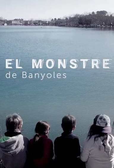 El monstre de Banyoles poster