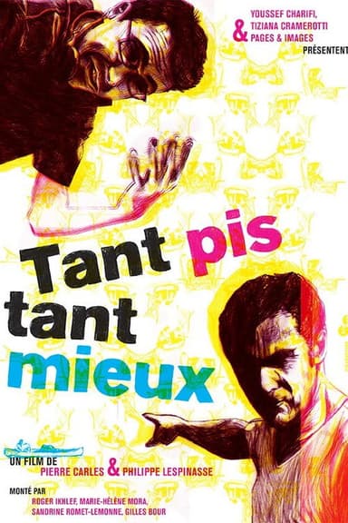 Tant pis tant mieux poster