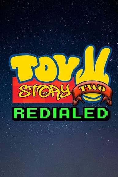 Toy Story 2 Redialed poster