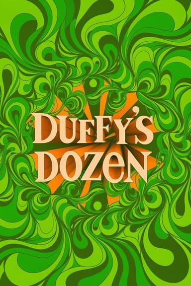 Duffy's Dozen poster