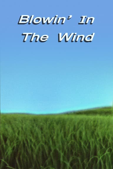 Blowin' in the Wind poster