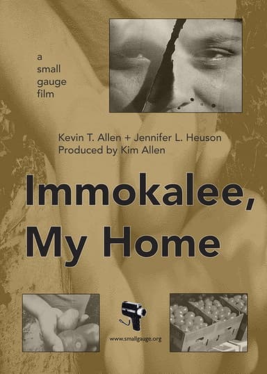Immokalee, My Home poster