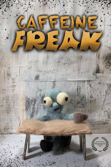 Caffeine Freak poster