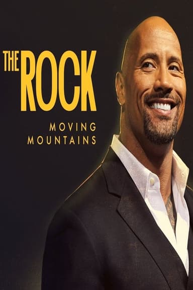 The Rock: Moving Mountains poster