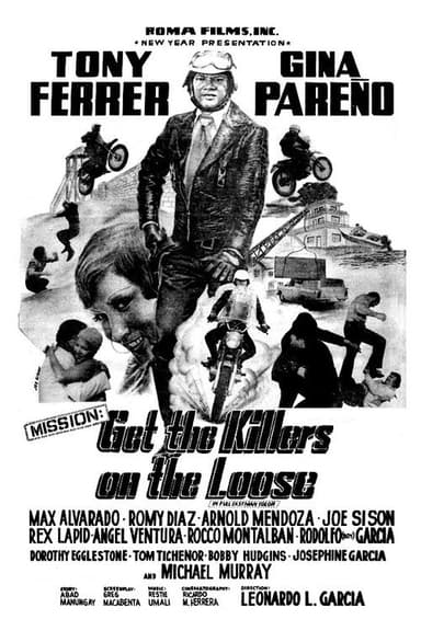 Mission: Get the Killers on the Loose poster