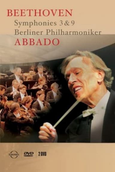 Abbado - Beethoven: Symphonies 3 & 9 poster