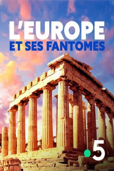 L'Europe et ses Fantômes poster