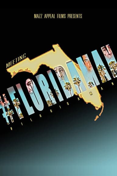 Meeting #FloridaMan poster