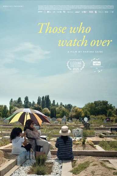Those Who Watch Over poster